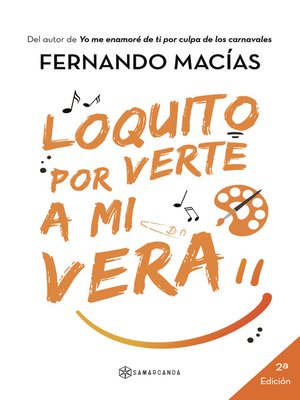 cover image of Loquito por verte a mi vera